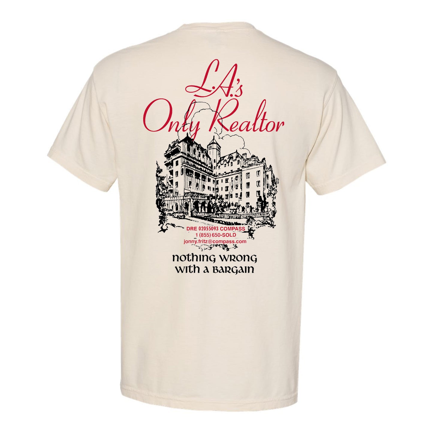 L.A.'s Only Realtor T-Shirt